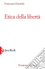 Etica della libertà