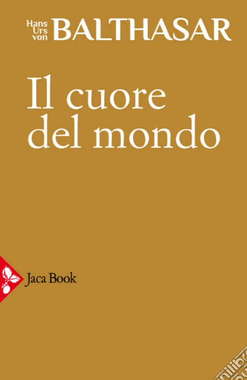 Il cuore del mondo