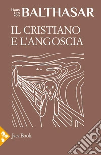 Il cristiano e l'angoscia libro