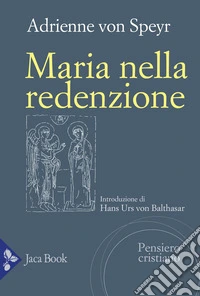 Maria nella redenzione libro