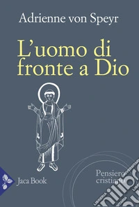 L'uomo di fronte a Dio libro