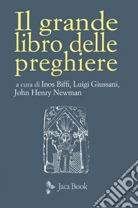 Il grande libro delle preghiere libro