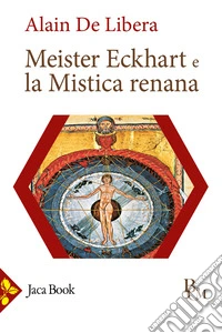 Meister Eckhart e la mistica renana libro