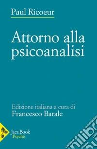 Attorno alla psicoanalisi