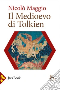 Il medioevo di Tolkien
