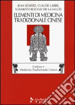 Elementi di medicina tradizionale cinese libro