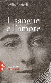 Il sangue e l'amore