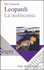 Leopardi, la malinconia libro