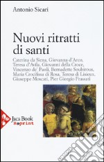 Nuovi ritratti di santi libro