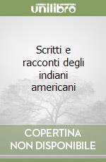 Scritti e racconti degli indiani americani