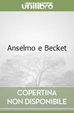 Anselmo e Becket libro