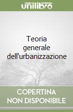 Teoria generale dell'urbanizzazione