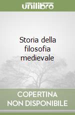 Storia della filosofia medievale libro