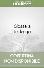 Glosse a Heidegger libro