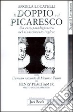 Il doppio e il picaresco