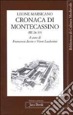 Cronaca di Montecassino libro