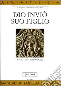 Dio inviò suo figlio