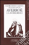 Averroè e l'averroismo libro