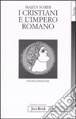 I cristiani e l'impero romano libro