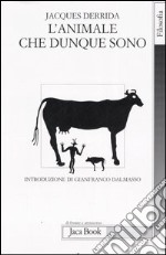 L'animale che dunque sono libro