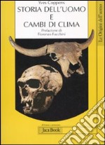 Storia dell'uomo e cambi di clima libro