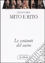 Opera omnia. Vol. 4/2: Mito e rito. Le costanti del sacro libro