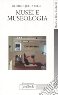 Musei e museologia libro