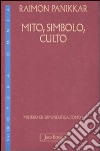 Mistero ed ermeneutica. Vol. 9/1: Mito, simbolo, culto libro