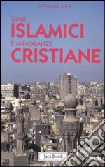 Stati islamici e minoranze cristiane libro