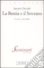 La bestia e il sovrano. Vol. 1: (2001-2002) libro