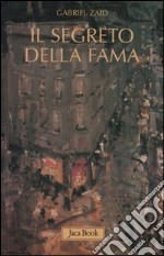 Il Segreto della fama