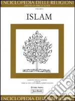 Enciclopedia delle religioni. Vol. 8: Islam libro