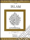 Enciclopedia delle religioni. Vol. 8: Islam libro