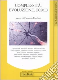 Complessità, evoluzione, uomo