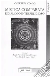 Mistica comparata e dialogo interreligioso