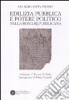 Edilizia pubblica e potere politico nella Roma repubblicana libro di Steinby Margareta