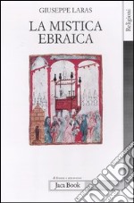 La mistica ebraica libro