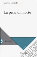 La pena di morte. Vol. 1: (1999-2000)