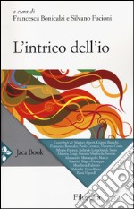 L'intrico dell'io libro