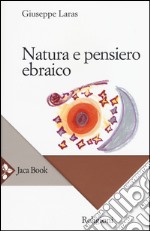 Natura e pensiero ebraico libro