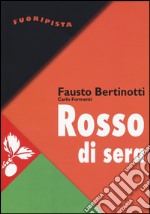 Rosso di sera libro