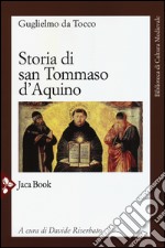 Storia di san Tommaso d'Aquino libro