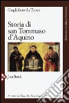 Storia di san Tommaso d'Aquino libro