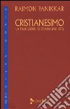 Cristianesimo. La tradizione cristiana (1961-1977). Vol. 3/1 libro