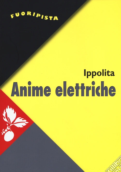Anime elettriche. Riti e miti social