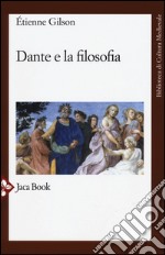 Dante e la filosofia libro