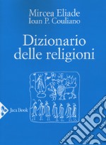 Dizionario delle religioni. Nuova ediz.