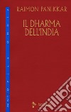Il Dharma dell'India. Vol. 4/2 libro