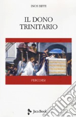 Il dono trinitario libro