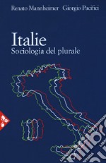 Italie. Sociologia del plurale libro